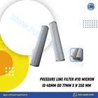 pressure line filter #10 micron id 48mm od 77mm x h 350 mm 1