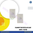  Filament Polyester Air Slide Merk L-Feltro 1